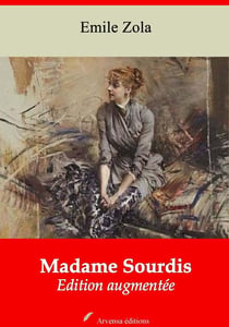 Madame Sourdis – suivi d'annexes - Nouvelle édition 2019