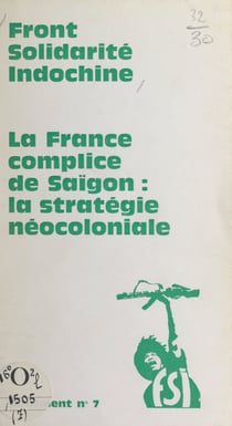 Le néo-colonialisme français - La France, complice de Thieu