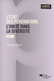L'état des fédérations, Tome 1 - L'unité dans la diversité