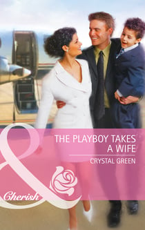 The Playboy Takes a Wife