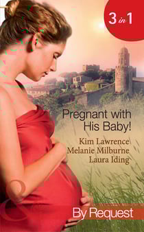 Pregnant With His Baby! - Secret Baby, Convenient Wife / Innocent Wife, Baby of Shame / The Surgeon's Secret Baby Wish