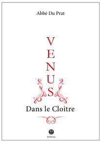 Vénus dans le cloître - La religieuse en chemise