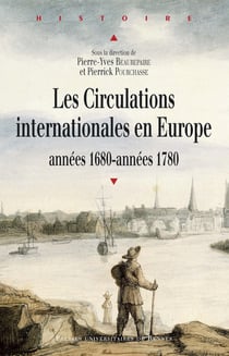 Les circulations internationales en Europe - Années1680 - années1780