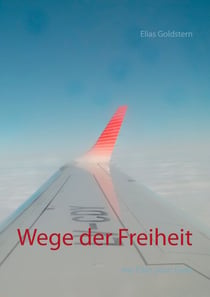 Wege der Freiheit - my Pain your Gain