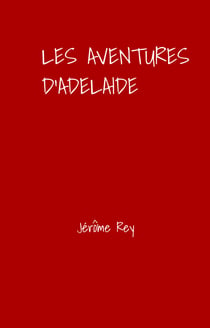 Les Aventures d'Adélaïde