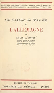 Les finances de 1939 à 1945 (2). L'Allemagne