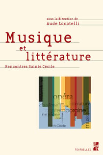 Musique et littérature - Rencontres Sainte Cécile