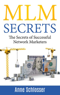 MLM Secrets - The Secrets of Successful Network Marketers