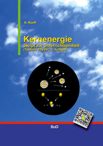 Kernenergie - Skript zur Unterrichtseinheit