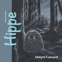 Hippe - hiisityttö Kainuusta