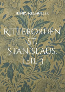 Ritterorden St. Stanislaus, Teil 3 - Ausländische Ordensritter