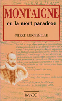 Montaigne ou la mort-paradoxe
