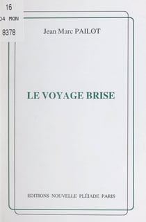 Le voyage brisé