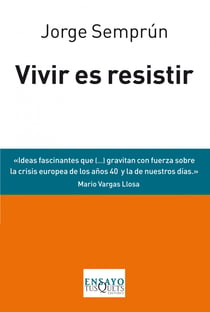 Vivir es resistir - Tres conferencias y una conversación