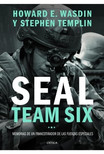 Seal Team Six - Memorias de un francotirador de las fuerzas especiales