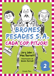 Bromes Pesades S.A.2. Cada cop pitjor - Bromes Pesades 2