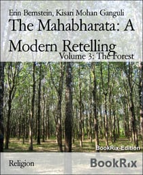 The Mahabharata: A Modern Retelling - Volume 3: The Forest
