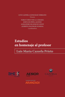 Estudios en homenaje al profesor Luis María Cazorla Prieto