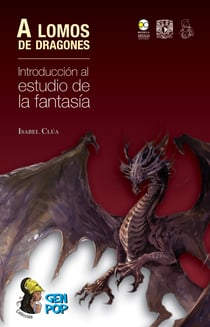 A lomos de dragones - Introducción al estudio de la fantasía