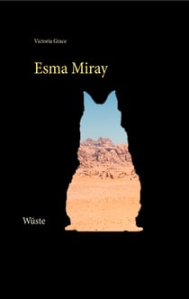 Esma Miray - Wüste