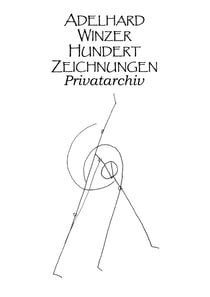 Hundert Zeichnungen - Privatarchiv