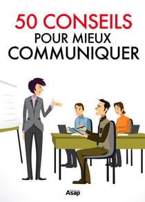 50 conseils pour communiquer