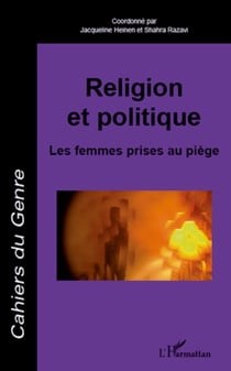 Religion et politique - Les femmes prises au piège