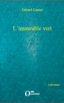 L'IMMEUBLE VERT