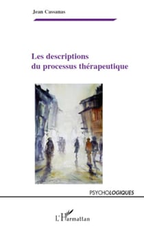 Les descriptions du processus thérapeutique