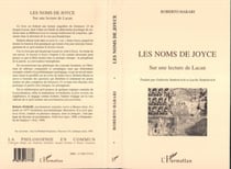 LES NOMS DE JOYCE - Sur une lecture de Lacan