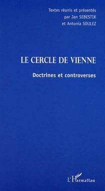 LE CERCLE DE VIENNE - Doctrines et controverses