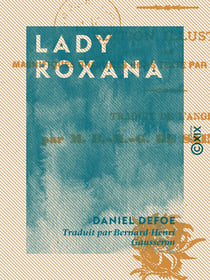 Lady Roxana - ou L'Heureuse maîtresse
