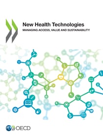 New Health Technologies - Managing Access, Value and Sustainability
