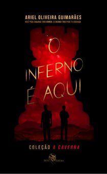 O Inferno é Aqui