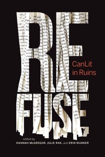 Refuse - CanLit in Ruins