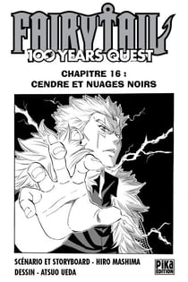 Fairy Tail - 100 Years Quest Chapitre 016 - Cendre et nuages noirs