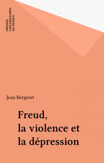 Freud, la violence et la dépression