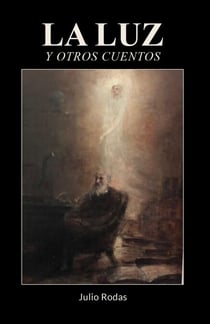 La luz y otros cuentos