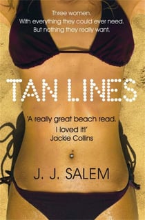 Tan Lines - A Novel of Sex and Sunburn