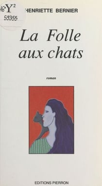 La folle aux chats - Roman