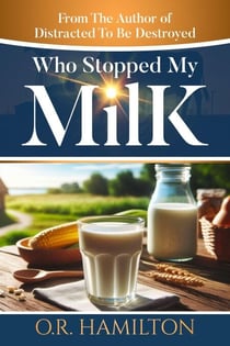 Who Stopped My Milk