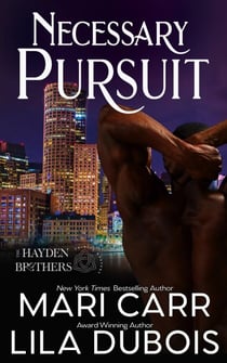 Necessary Pursuit - Trinity Masters: The Hayden Brothers, #2