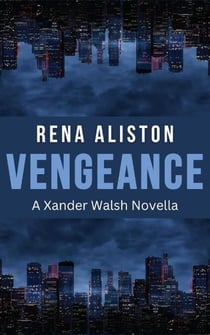 Vengeance - Xander Walsh, #2