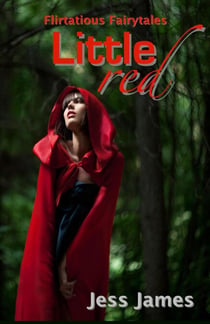 Little Red - Flirtatious Fairytales, #1