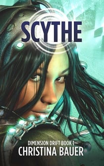 Scythe - Dimension Drift, #1