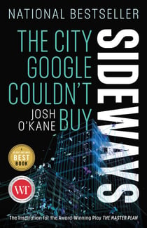 Sideways - The City Google Couldn't Buy