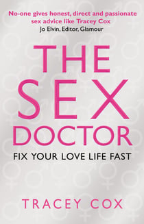 The Sex Doctor - Fix Your Love Life Fast!