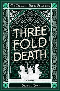 Threefold Death - The Charlotte Blood Chronicles