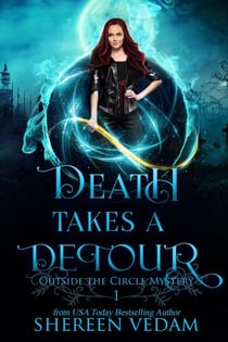 Death Takes a Detour - Outside the Circle Mystery, #1