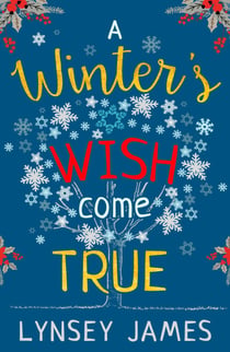 A Winter’s Wish Come True